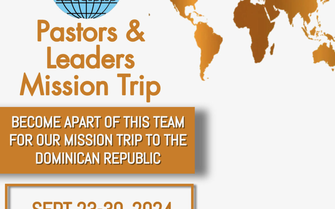 Pastors & Leaders Mission Trip